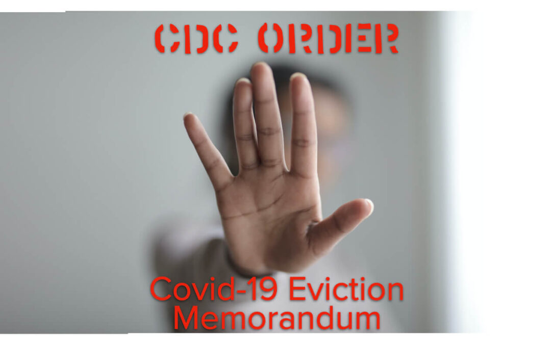 CDC issues COVID-19 Eviction Moratorium For  Qualifying Tenants